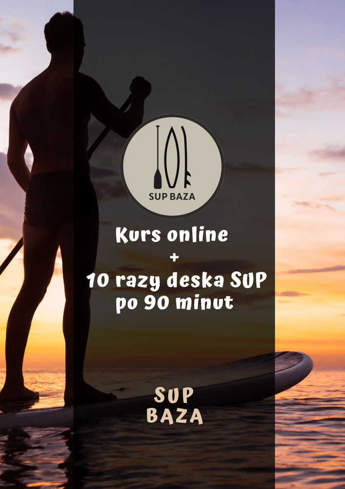 Kurs online + Voucher 10 razy deska SUP po 90 minut w Orłowie!
